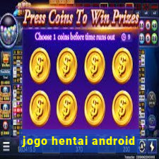 jogo hentai android